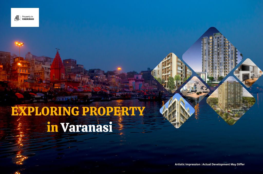 Exploring Property in Varanasi